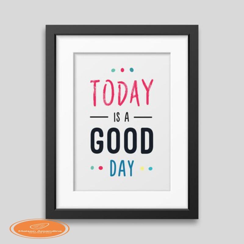 Today is a good day Framed poster